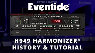 Eventide H949 Harmonizer® History amp Plugin Overview [upl. by Pavyer]