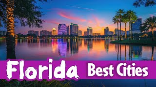 Top 10 Best Cities to Live in Florida USA [upl. by Llirret60]