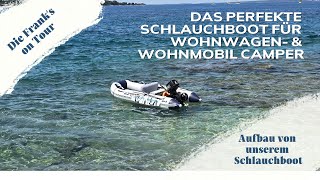 Das perfekte Schlauchboot mit Motor für Wohnwagen amp Wohnmobil Camper  Tipp Prowake Boot aufbauen [upl. by Polash]