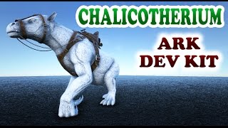 ARK Dev Kit  Chalicotherium MOBILE ARTILLERY  CATAPULT  Sneak Peek Spotlight [upl. by Enrak944]