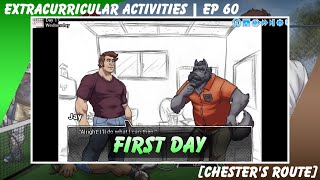 Extracurricular Activities v1165 Chesters Route EP 60  First Day on the Job [upl. by Blodgett]