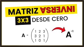 Matriz INVERSA 3x3 Explicación FÁCIL [upl. by Carlene86]