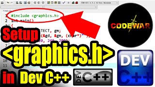 How to setup graphicsh in Dev C  CodeWar [upl. by Burnside]