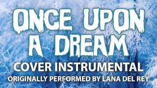 Once Upon a Dream Cover Instrumental In the Style of Lana Del Rey [upl. by Nnaira]