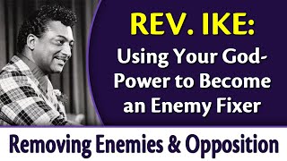 Using Your GodPower to Remove Enemies and Opposition  Rev Ikes Enemy Fixer [upl. by Feola]