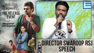 Director Swaroop RSJ Speech  Mishan Impossible Pre Release Event  Shreyas Media [upl. by Aneladdam]