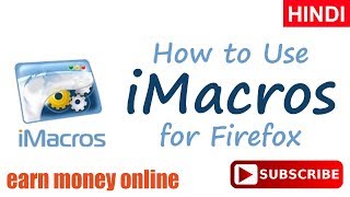 How to Use iMacros for Firefox  Automate Firefox Record and replay repetitive tasks [upl. by Nwad]