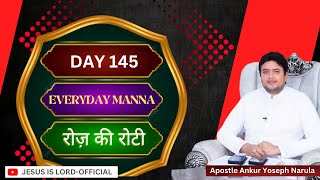 Everyday manna Day 145 Roz ki roti  Ankur narula ministry Special bible study [upl. by Annek]