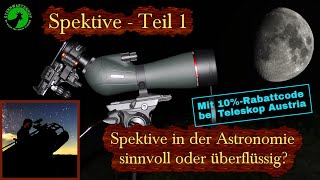 Spektive Teil 1  Spektive in der Astronomie  Wissen amp Technik [upl. by Alleon]