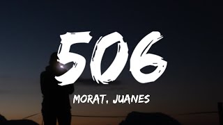 Morat Juanes  506 Letra [upl. by Bergstrom484]