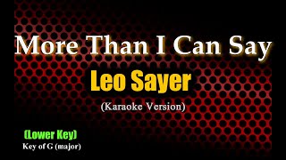 More Than I Can Say  Leo Sayer  Lower Key  Karaoke Version [upl. by Eenattirb21]