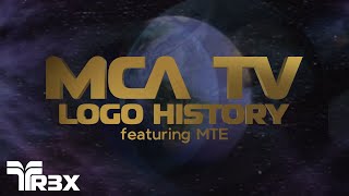 MCA TV Logo History featuring MTE [upl. by Gentry745]