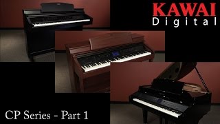 Kawai CP Series Digital Pianos 1 of 3 [upl. by Ahsille]