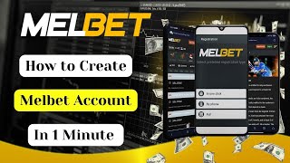 Melbet Account Opening  How to Create Melbet in 1 minute [upl. by Yojenitsirk]