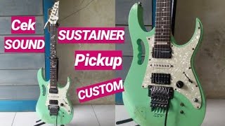 IBANEZ JEM SUSTAINER PICKUP  PICKUP SUSTAINIAC  VEYZ SUSTAINER [upl. by Edroi]