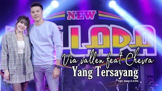 Via Vallen feat Chevra  Yang Tersayang  Official Live MV [upl. by Einneg]