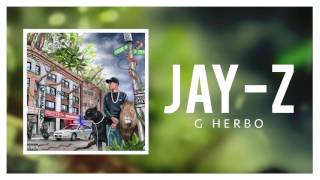 G Herbo  JayZ Official Audio [upl. by Fishman]