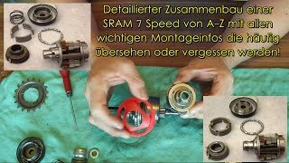 SRAM S7  Fichtel amp Sachs Super 7 Teil 2 detaillierte Montage Service Reparatur [upl. by Tybie]