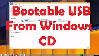 Make Bootable USB from ANY Windows CD or Copy an Existing Bootable USB without Downloading Software [upl. by Rekrap]