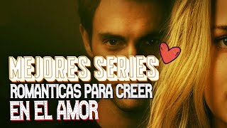 10 Series ROMÁNTICAS que te HARÁN CREER nuevamente en el AMOR [upl. by Aihsoem379]