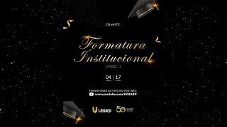 Formatura Institucional 2022 [upl. by Leifeste]