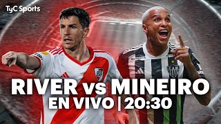 EN VIVO 🔴 RIVER vs ATLÉTICO MINEIRO  Copa Libertadores  Semifinal  Vuelta  Vivilo en TyC Sports [upl. by Nodgnal]