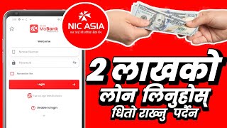 Nic Asia Phone Loan  Nic Asia ko mobile Banking loan Kasari Line Nic Asia mobile banking [upl. by Eiramassenav]