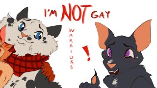 I’M NOT GAY  Warrior Cats meme [upl. by Ylrehc857]