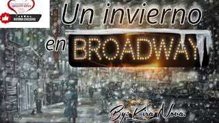 Un invierno en BroadwayEnamórate con esta historia mágica en Broadway [upl. by Wie]