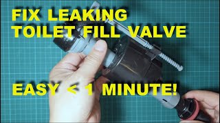 FIX LEAKING TOILET FILL VALVE  QUICK amp EASY  LESS THAN 1 MIN [upl. by Notneiuq]