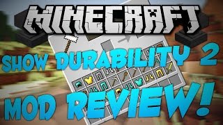 Minecraft 1710 Show Durability 2 Mod Review [upl. by Koller]