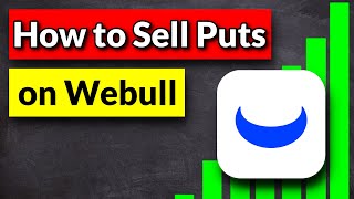 How to Sell Puts on Webull [upl. by Christabelle]