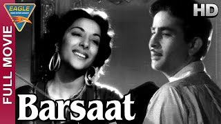 Barsaat Hindi Full Movie HD  Nargis Raj Kapoor Prem Nath  Hindi Movies [upl. by Nauqit]