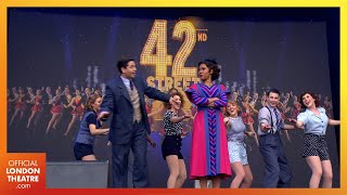 42nd Street  West End LIVE 2023 [upl. by Florio57]