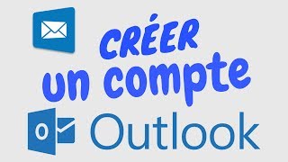 COMMENT CREER UN COMPTE OUTLOOK [upl. by Zednanreh896]