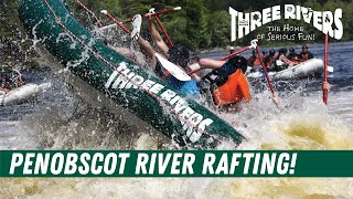 Penobscot River Rafting with Three Rivers Whitewater  Maine Rafting [upl. by Alekram251]