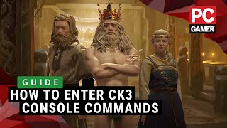 How to use console commands in Crusader Kings 3  Guide [upl. by Iramaj]