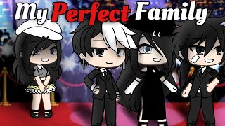 My Perfect Family  GLMM  Gacha life [upl. by Eno539]