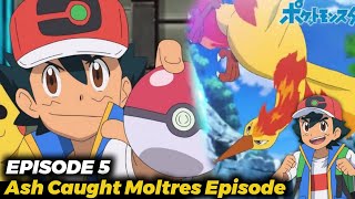 Ash Caught Moltres Full Episode 😍  Pokemon Climax Journeys Episode 5 Fanmade [upl. by Dorehs]