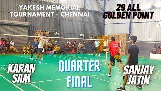 29 ALL  QUARTERFINAL  KARANSAM vs JATINSANJAY  Men Doubles YAKESH MEMORIAL TOURNAMENT CHENNAI [upl. by Norbel]