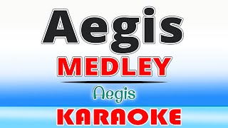 Aegis Medley KARAOKE [upl. by Asille]