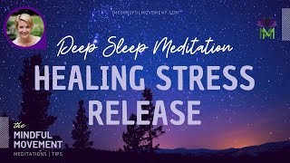 Healing Sleep Meditation for Relaxation and Stress Relief [upl. by Eenyaj]