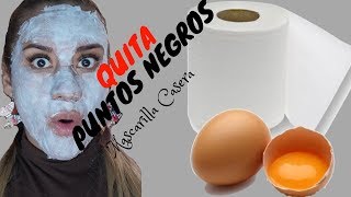 Elimina Impurezas y Puntos Negros MASCARILLA DE PAPEL Y HUEVO receta caseraNo lo podrás creer [upl. by Ahsekyt]