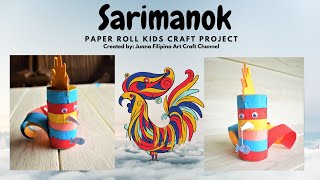 Sarimanok Paper Roll Kids Craft Activity [upl. by Imeka]