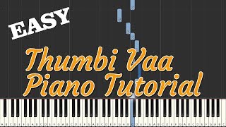 Thumbi Vaa Piano Tutorial  Malayalam Song  EASY [upl. by Ahsoyem4]