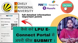 LOVELY PROFESSIONAL UNIVERSITY  How to pay Fees Online Lpu econnect portal  All information ☝☝ [upl. by Rosenthal453]