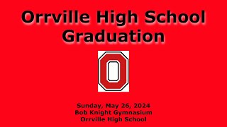 Orrville High School Graduation 2024 [upl. by Biggs]