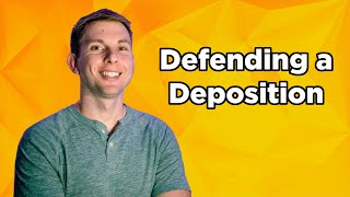 Defending Depositions  12 Tips and Tricks [upl. by Dambro604]