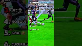 RANKING THE FUNNIEST TACKLE IN FIFA 😂 [upl. by Melosa204]