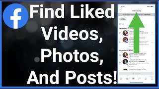 How To Find Liked Videos Photos Post On Facebook [upl. by Schreck759]